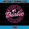 Barbie Icons Png, Babe Logo Png, Pink Doll Png, Babe Girl Png, Come on, Let’s Go Party, Girly Beach, Let’s Go Party (22).jpg