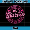 Barbie Icons Png, Babe Logo Png, Pink Doll Png, Babe Girl Png, Come on, Let’s Go Party, Girly Beach, Let’s Go Party (25).jpg
