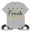 Shirt To Match Jordan 1 Mid Sonics Noble Green Pollen - Born Fresh Heads Basketball - Mid Sonics 1s Gifts Unisex Matching T-Shirt - 3.jpg