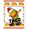 MR-2172023185756-taco-ho-ho-ugly-xmas-sweater-png-taco-tuesday-png-christmas-image-1.jpg