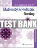Introductory Maternity and Pediatric Nursing 4th Ed Test Bank.png