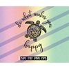 MR-2572023213917-do-what-makes-you-happy-turtle-svg-dxf-png-eps-summer-quote-image-1.jpg