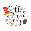 Coffee_All_the_Way_PNG.png