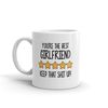 MR-2820238017-best-girlfriend-mug-youre-the-best-girlfriend-keep-that-image-1.jpg