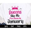 MR-282023145031-queens-like-me-are-born-in-january-svg-birthday-girl-svg-image-1.jpg