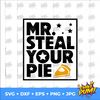 Mr Steal Your Pie SVG, Thanksgiving Toddler svg, Toddler Gift, svg png eps dxf jpg - 5.jpg