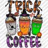 MR-782023233123-trick-or-coffee-png-sublimation-design-png-coffee-png-image-1.jpg