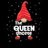 Queen Gnome Family Matching Christmas Funny Gift Pajama T-Shirt.jpg