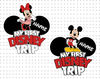 My First Trip Svg, Family Vacation Svg, Family Trip Svg, Magical Kingdom Svg, Mouse Custom Svg, Mouse Trip Svg, Family Vacation Shirt Svg - 1.jpg