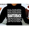 MR-158202315145-quarterback-brother-svg-football-bro-pngs-high-school-image-1.jpg