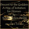 Descent to the Goddess A Way of Initiation for Women by Sylvia Brinton Perera-01.jpg