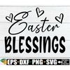 MR-208202324622-easter-blessings-easter-door-sign-svg-easter-svgt-easter-image-1.jpg