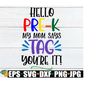 MR-2082023162732-hello-pre-k-my-mom-says-tag-youre-it-tag-youre-it-image-1.jpg