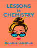 Lessons in Chemistry by Bonnie Garmus.png