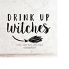 MR-21820238492-drink-up-witches-svg-file-witch-dxf-silhouette-print-vinyl-image-1.jpg