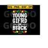 MR-21820239056-young-gifted-and-black-svg-african-black-pride-svg-black-image-1.jpg