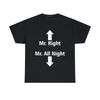 Mr All Right Mr All Night Shirt - 1.jpg