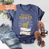 Because Goats Are Freaking Awesome, Farmer Shirt, Goat Birthday Gift Shirt, Cute Goats Shirts, Farm Animal Shirt, Goat Lover Gift Shirt - 2.jpg