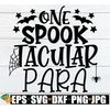 MR-2982023201726-one-spooktacular-para-paraprofessional-halloween-svg-image-1.jpg