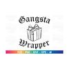 MR-308202322141-gangsta-wrapper-svg-gift-box-svg-gift-wrapping-funny-cut-image-1.jpg