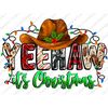 MR-318202395858-yeehaw-its-christmas-png-print-file-for-sublimation-or-image-1.jpg