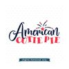 MR-792023161934-4th-of-july-svg-american-cutie-pie-svg-file-fourth-of-july-image-1.jpg