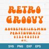 Retro Groovy Fonts Svg, Retro 70s Alphabet Svg, Retro Font Svg, Dxf Eps File.jpeg