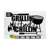 MR-8920238111-grillin-and-chillin-grill-svg-grilling-gift-cut-image-1.jpg