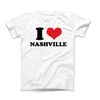 Custom I Love Nashville Shirt, Funny Graphic Tees, I Heart Nashville Custom Shirt, I Love Shirt, I Heart Shirt, Gift Ideas, I Love T.jpg