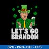 Funny Lets Go Brandon Svg, Let_s  Go Brandon Svg, Png Dxf Eps File.jpeg