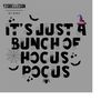 MR-1492023113751-its-just-a-bunch-of-hocus-pocus-png-witchy-halloween-image-1.jpg