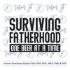 MR-169202392144-surviving-fatherhood-one-beer-at-a-time-svg-cut-file-image-1.jpg