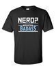 Nerd Badass Funny Graphic Tees Mens Women Gift For Sarcasm Laughs Lover Novelty Funny T Shirts.jpg