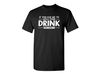 Hold Your Drink Funny Graphic Tees Mens Women Gift For Sarcasm Laughs Lover Novelty Funny T Shirts.jpg