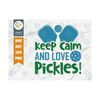 MR-259202311840-keep-calm-and-love-pickles-svg-cut-file-pickleball-svg-image-1.jpg
