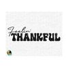 MR-259202316357-feelin-thankful-svg-thanksgiving-svg-thankful-svg-image-1.jpg