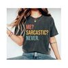 MR-2792023878-me-sarcastic-never-funny-t-shirt-t-shirt-with-sayings-mom-t-image-1.jpg