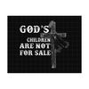 MR-2792023114016-gods-children-are-not-for-sale-png-save-the-children-image-1.jpg