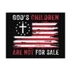 MR-289202351353-gods-children-are-not-for-sale-png-funny-quote-gods-image-1.jpg