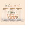 MR-309202312048-god-is-good-even-when-life-isnt-libbey-can-glass-svg-16-image-1.jpg