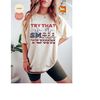 MR-31020238522-try-that-in-a-small-town-unisex-comfort-color-shirt-jason-image-1.jpg