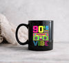 90s Vibe 1990 Style Mug, Gift Mug, Best Gift - 2.jpg
