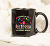August Is My Birthday Yes The Whole Month Mug, My Birthday Mug, Gift Birthday - 1.jpg