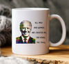 Funny Joe Biden Mug You know, The Thing Biden, Biden Quote Gag Gift - 1.jpg