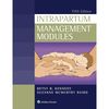 Intrapartum Management Modules 5th Edition