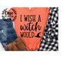 MR-410202324037-i-wish-a-witch-would-svg-cutting-file-ai-dxf-and-printable-image-1.jpg