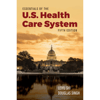 Essentials of the U.S. Health Care System 5th Edition.png