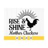 MR-41020238435-rise-and-shine-mother-cluckers-svg-funny-farm-quote-svgfarm-image-1.jpg