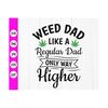 MR-410202382544-weed-dad-like-a-regular-dad-svg-smoke-weed-svgweed-lover-image-1.jpg