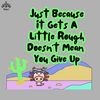 ML0908675-Motivational Axolotl Quote Sublimation PNG Download.jpg